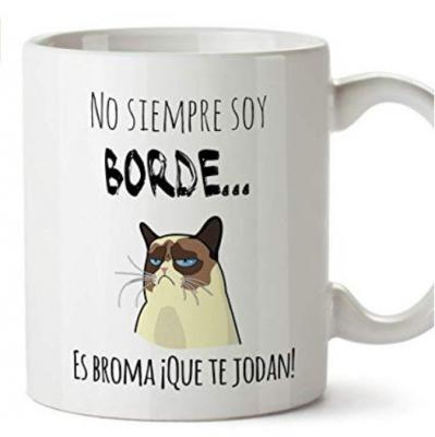 Taza con mensaje &ldquo;No siempre estoy borde&rdquo;